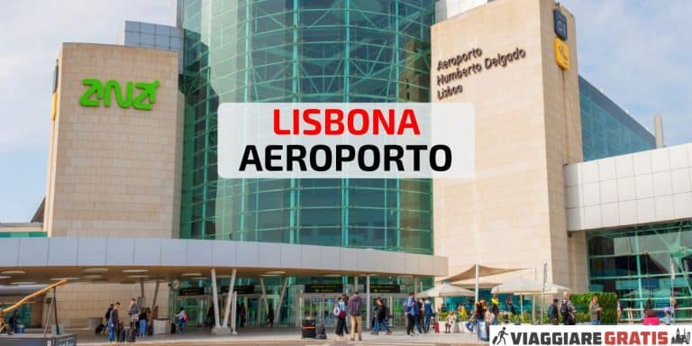 Aeroporto di Lisbona (LIS): come arrivare in centro città?