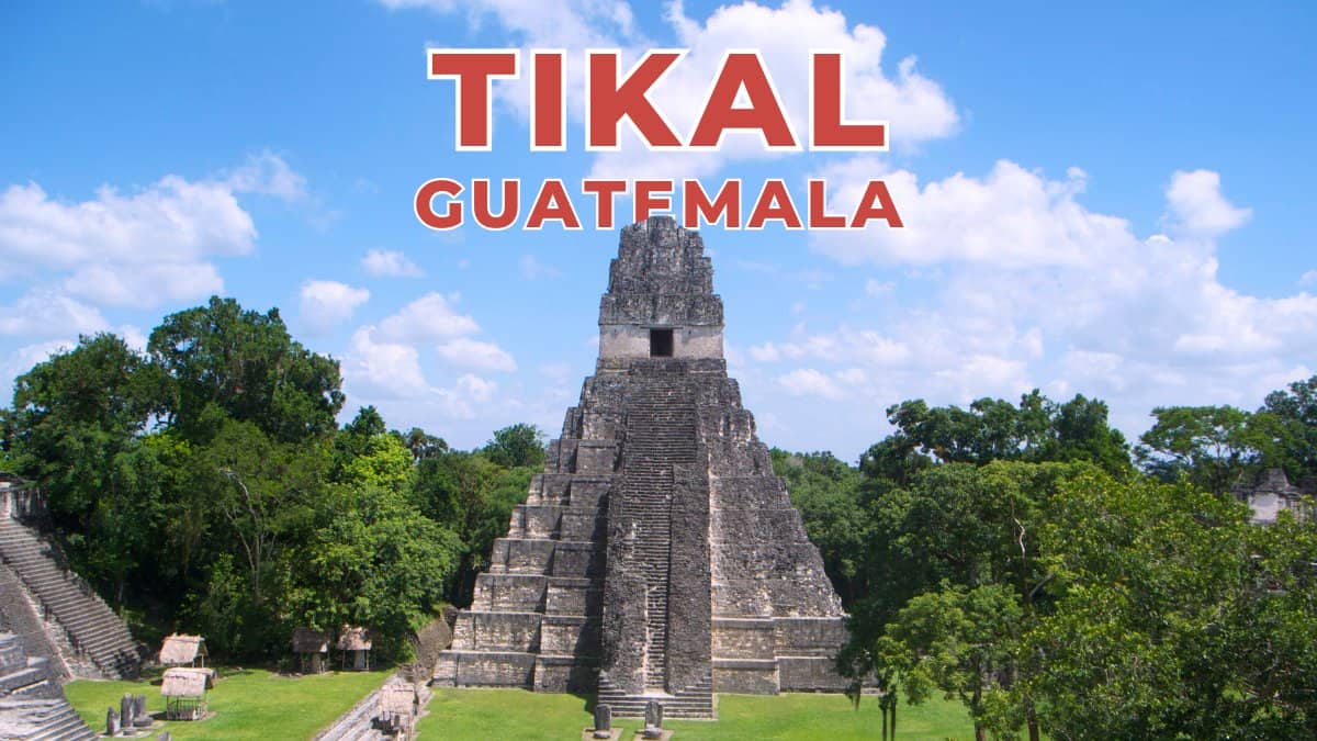 Visitare Tikal Guatemala